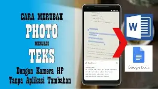 Cara Merubah Foto Menjadi Teks dengan kamera HP Android Tanpa Aplikasi Tambahan