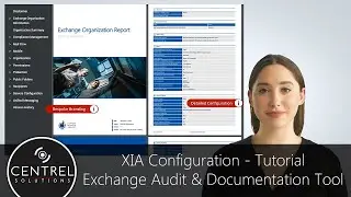 Exchange Audit & Documentation Tool - Tutorial #xiaconfiguration