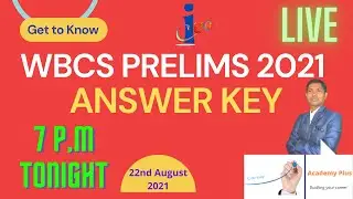 WBCS Prelims 2021 Answer key | 22nd August 2021 | WBCS answer Key | Live