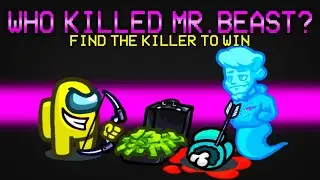 Playing the Who Killed Mr.Beast Mod in Among Us