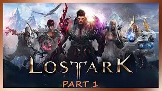LOST ARK - Walkthrough  / Part 1 (no commentary)