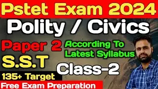 pstet 2024 | SST | Civics | #2 |pstet 2024 preparation | pstet exam preparation | lets learn | pstet