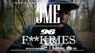Jme - 96 FUCKRIES
