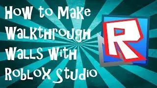 How to make to go thru walls ! -Roblox Studio