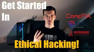 How to Get Started In Ethical Hacking / Penetration Testing