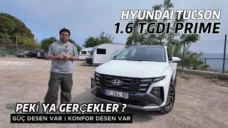 2025 Hyundai Tucson 1.6 160 HP T-GDI PRIME | Almadan önce bilmeniz gereken her şey !!!