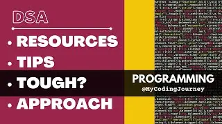 DSA Resources, Tips and Tricks || How to approach a DSA problem?