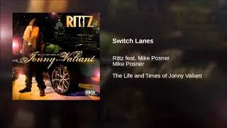 Rittz - Switch Lanes Feat.  Mike Posner (Screwed N' Chopped)