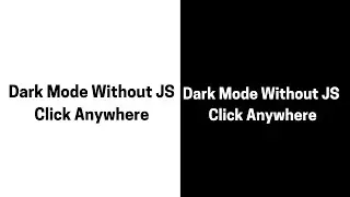 Dark Mode Without JS || only CSS