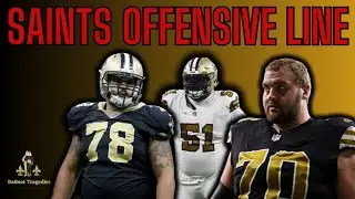 Who Should the Saints Start on the Offensive Line?