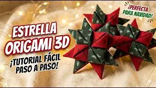 Cómo hacer una Estrella de Origami 3D