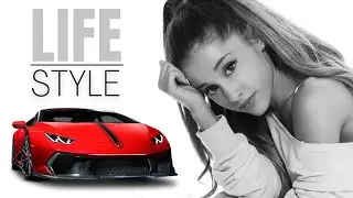 Ariana Grande's Lifestyle🔥, Net Worth💰, House🏠, Car Collection🚗, Age, Hobbies & More 2022.