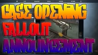 Case Opening | Fallout Announcement | CS:GO