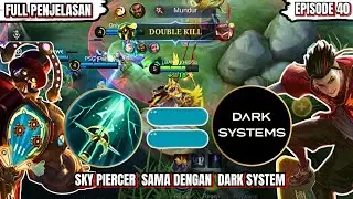 PENJELASAN LENGKAP❗TENTANG SKY PIERCER=DARK SYSTEM || BUILD URANUS TERSAKIT 2024.MLBB/MOBILE LEGENDS
