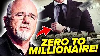 How to Go From ZERO to MILLIONAIRE! | Dave Ramsey