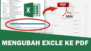 Cara Mengubah File Excel Ke PDF Agar Tidak Berantakan