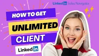 How To Get Client on LinkedIn | In Just 4 Easy Steps