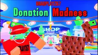I Participated in a Pls Donate Donation Madness!