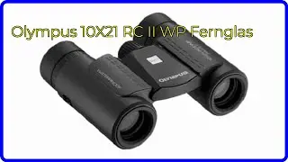BEWERTUNG (2024): Olympus 10X21 RC II WP Fernglas. WESENTLICHE Einzelheiten