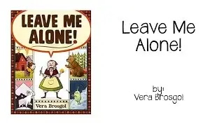 Leave Me Alone