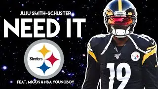 JuJu Smith-Schuster NFL Mix ~ “Need It” (feat. Migos & Youngboy Never Broke Again) ᴴᴰ