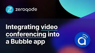 Integrating Video Conferencing into a Bubble App
