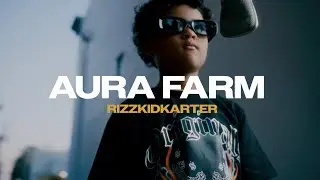 Aura Farm (MicDrop Visual) from RizzKidKarter