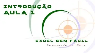 EXCEL - INTRODUÇÃO - AULA 1