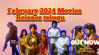 February 2024 movie Releases Telugu💥 