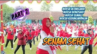 SENAM SEHAT PART 2