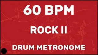 Rock II | Drum Metronome Loop | 60 BPM