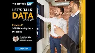 SAP HANA Myths: Dispelled