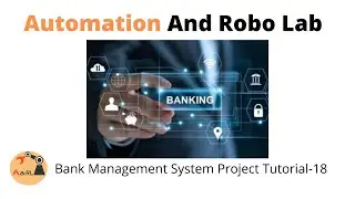 Bank Management System Project Tutorial-18