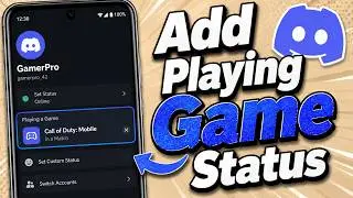 How To Add Playing A Game On Discord Mobile [2026 Guide]