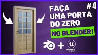 Como Modelar Uma PORTA REALISTA No BLENDER 3D [ PART - 4 ] Criando  Materiais - UV e Texturização