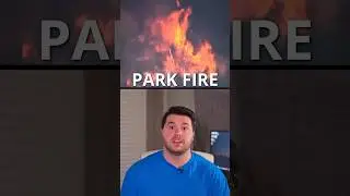 Park Fire Destruction Continues 🔥#traveladvisory