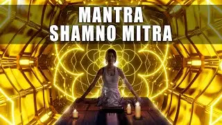 Most Powerful Mantra Shamno Mitra to Remove Negative Energy from Mind, Body, Soul & Home