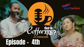 कवि नवराज पराजुलीलाई सोध्न नहुने प्रश्नहरू ॥ Coffee Mitho Ki Guff with Pramila Karki ॥Full EP 4