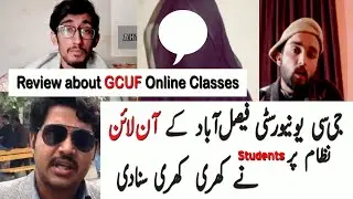 Life at GCUF |  Review about GC University Faislabad Online Classes 2021