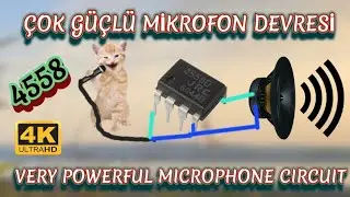 4558D güçlü mikrofon devresi yapımı | very powerful microphone circuit using 4558D | succesful | DIY