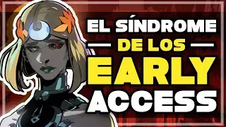 El SÍNDROME de los JUEGOS EARLY ACCESS