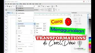 Cara menggunakan transformations di CorelDrawX7