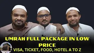 Umrah Full Package for Indians in Low Price|