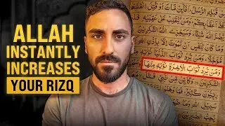 How to INSTANTLY Increase your RIZQ & BARAKAH in Your Life (do this ONCE and see what happens)