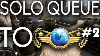 [CS:GO] Road to Global Elite #2