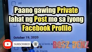Paano gawing Private lahat ng post mo sa iyong Facebook Profile 