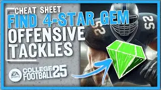Ultimate 4-Star OT Gem Finder: Secret Cheat Sheet Revealed | College Football 25 Recruiting