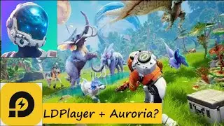 Auroria: A playful journey SEA server on LDPlayer
