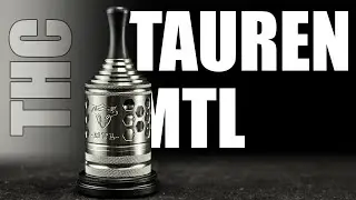ИННОВАЦИОННЫЙ ОБДУВ В МТЛ ▲▼ THC TAUREN MTL RTA (И ЛЕЙКА ОТ ДУША)