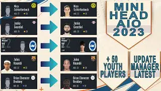 MINI HEAD ALL IN ONE FIFA 23 | ADD YOUTH PLAYERS | FIFA 19 PATCH 2023